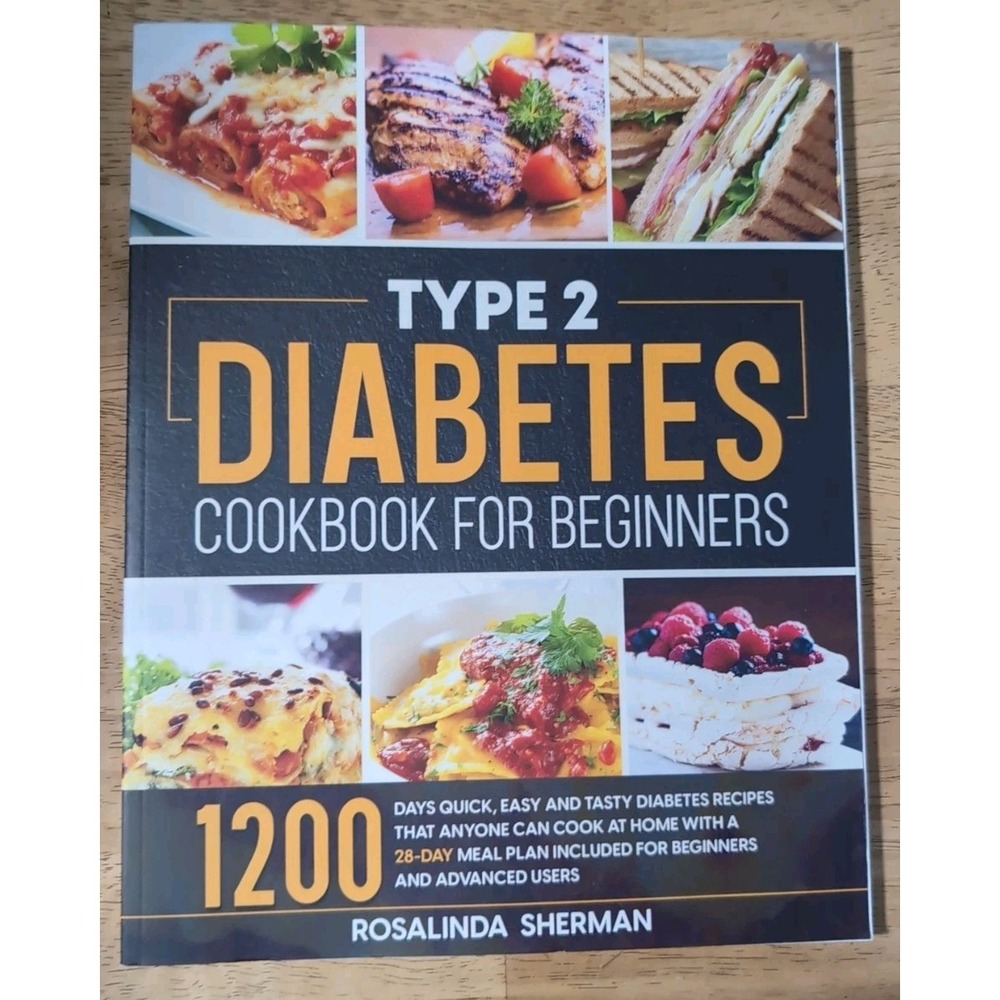 Type 2 Diabetes Cookbook for Beginners 1200 Diabetic Recipes Meal Plan Paperback